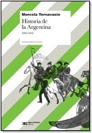 HISTORIA DE LA ARGENTINA 1806 1852 ED 2009 - TERNAVASIO MARCELA
