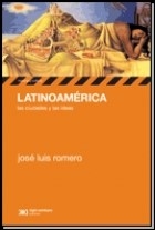 LATINOAMERICA LAS CIUDADES Y LAS IDEAS - ROMERO JOSE LUIS