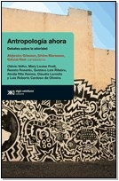 ANTROPOLOGIA AHORA DEBATE ALTERIDAD ED 2011 - GRIMSON MERENSON NOE