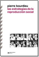 ESTRATEGIAS DE LA REPRODUCCION SOCIAL LAS ED 2011 - BOURDIEU PIERRE