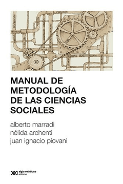 MANUAL DE METODOLOGÍA DE LAS CIENCIAS SOCIALES - MARRADI A ARCHENTI P