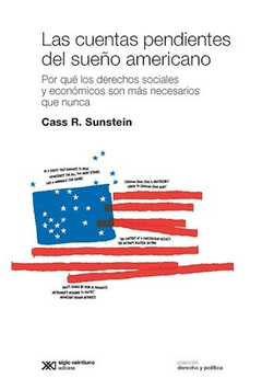 CUENTAS PENDIENTES DEL SUEÑO AMERICANO LAS, SUNSTEIN CASS R