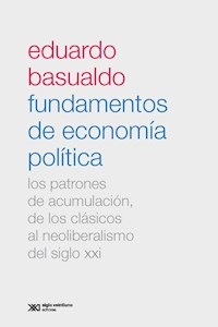 FUNDAMENTOS DE ECONOMIA POLITICA - BASUALDO EDUARDO