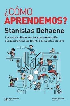 COMO APRENDEMOS - DEHAENE STANISLAS