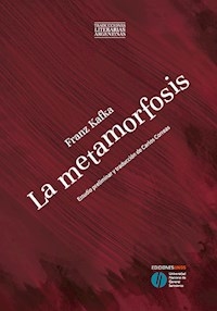 METAMORFOSIS LA TRAD CARLOS CORREAS - KAFKA FRANZ