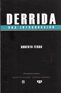 DERRIDA UNA INTRODUCCION - FERRO ROBERTO