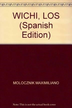 WICHI LOS - MOLOCZNIK MARIANO