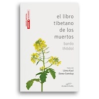 LIBRO TIBETANO DE LOS MUERTOS - THODOL BARDO