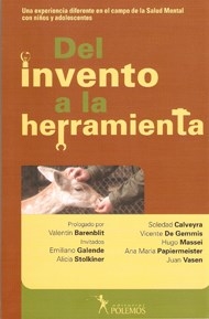 DEL INVENTO A LA HERRAMIENTA ED 2009 - VASEN BARENBLIT Y OT