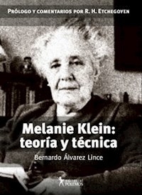 MELANIE KLEIN TEORIA Y TECNICA - ALVAREZ LINCE BERNAR