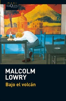 BAJO EL VOLCAN ED 2013 - LOWRY MALCOLM