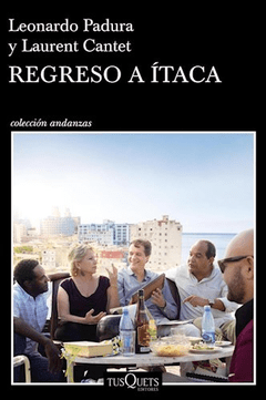 REGRESO A ITACA ED 2016 - PADURA L CANTET LAUR