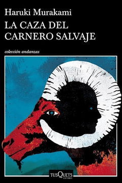 LA CAZA DEL CARNERO SALVAJE - MURAKAMI HARUKI