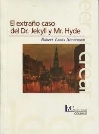 EXTRAÑO CASO DEL DR JEKYLL Y MR HYDE - STEVENSON ROBERT L