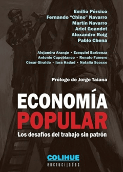 ECONOMÍA POPULAR DESAFÍOS DEL TRABAJO SIN PATRÓN - PÉRSICO E NAVARRO