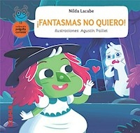 FANTASMAS NO QUIERO - LACABE NILDA