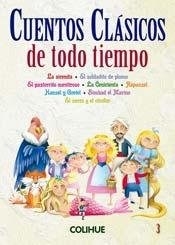 CUENTOS CLASICOS DE TODO TIEMPO 3 - GRIMM HERMANOS