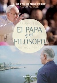 PAPA Y EL FILOSOFO EL - METHOL FERRE ALBERTO