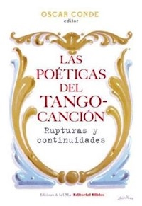 POETICAS DEL TANGO CANCION LAS - CONDE OSCAR