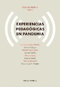 EXPERIENCIAS PEDAGOGICAS EN PANDEMIA - SERAFINI ROSANA EDITORA