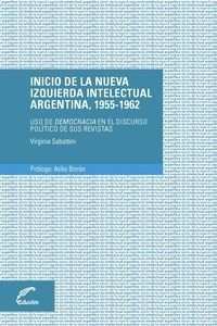 INICIO DE LA NUEVA IZQUIERDA INTELECTUAL ARGENTINA - SABATTINI VIRGINIA