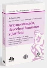 ARGUMENTACION DERECHOS HUMANOS Y JUSTICIA (COLECCI - ALEXY ROBERT.