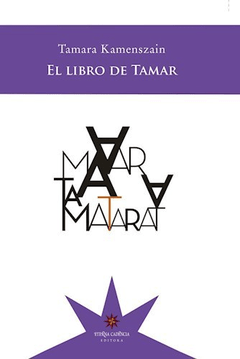 LIBRO DE TAMAR EL - KAMENSZAIN TAMARA