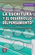 ESCRITURA LA Y EL DESARROLLO DEL PENSAMIENTO - SALGADO HUGO