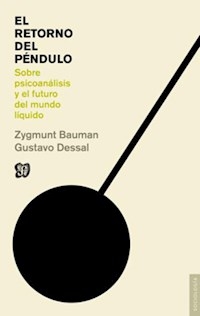 RETORNO DEL PENDULO EL ED 2014 - BAUMAN Z DESSAL G