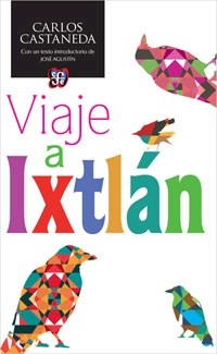 VIAJE A IXTLAN - CASTANEDA CARLOS