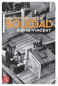 UNA HISTORIA DE LA SOLEDAD - VINCENT DAVID