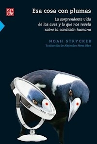 ESA COSA CON PLUMAS - STRYCKER NOAH