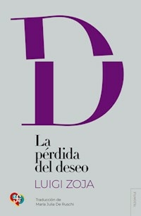 LA PERDIDA DEL DESEO - LUIGI ZOJA