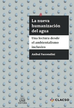 NUEVA HUMANIZACION DEL AGUA - FACCENDINI ANIBAL