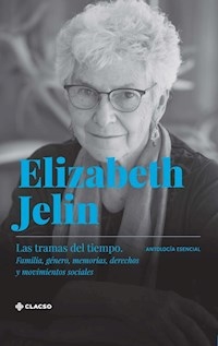 TRAMAS DEL TIEMPO ANTOLOGIA ESENCIAL - JELIN ELIZABETH