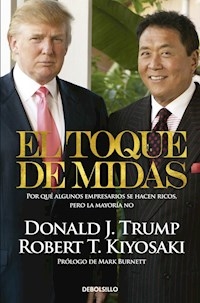 TOQUE DE MIDAS EL - TRUMP D KIYISAKI R