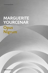 OPUS NIGRUM ED 2018 - YOURCENAR MARGUERITE