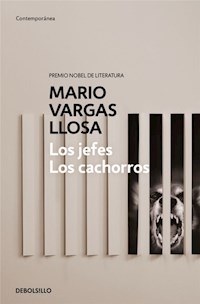JEFES LOS CACHORROS - VARGAS LLOSA MARIO