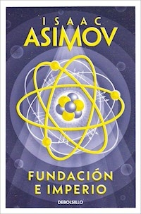 FUNDACION E IMPERIO - ASIMOV ISAAC