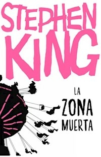 LA ZONA MUERTA - KING STEPHEN