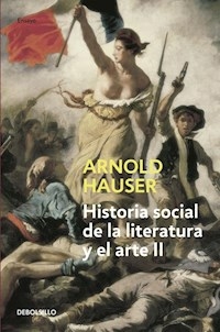 HISTORIA SOCIAL DE LA LITERATURA Y EL ARTE 2 - ARNOLD HAUSER