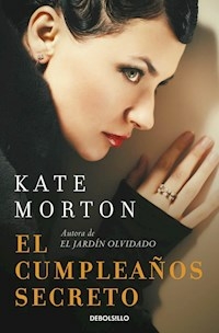 EL CUMPLEAÑOS SECRETO - KATE MORTON