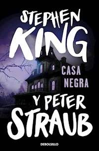 CASA NEGRA - STEPHEN KING PETER STRAUB