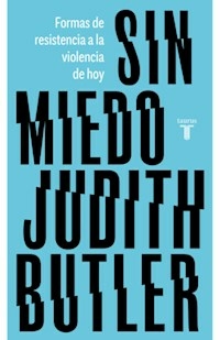 SIN MIEDO NOVEDAD JULIO 2022 - BUTLER JUDITH