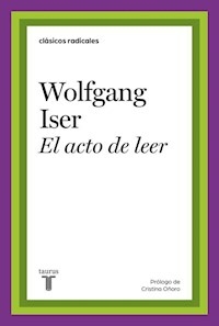 EL ACTO DE LEER - ISER WOLFGANG