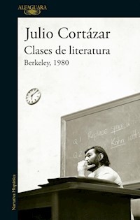 CLASES DE LITERATURA BERKELEY 1980 - CORTAZAR JULIO