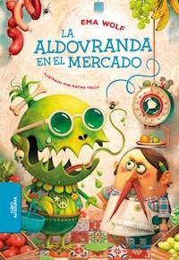 ALDOVRANDA EN EL MERCADO - WOLF EMA TRILLO MATIAS