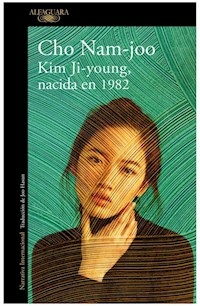 KIM JI-YOUNG NACIDA EN 1982 - CHO NAM JOO