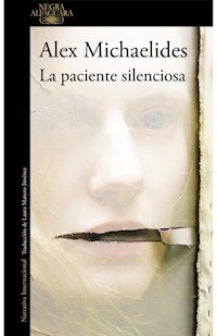 PACIENTE SILENCIOSA - MICHAELIDES ALEX