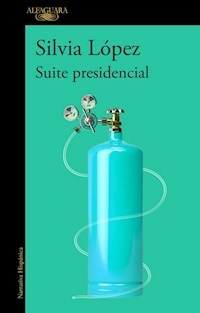 SUITE PRESIDENCIAL - LOPEZ SILVIA